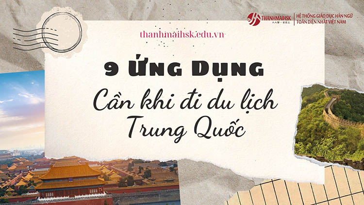 app-can-khi-di-du-lich-trung-quoc