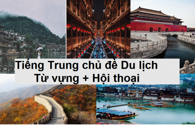 Tiếng Trung chủ đề Du lịch