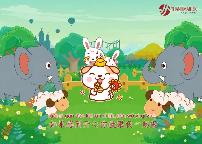 如果开心你就跟我拍拍手 (Nếu vui vẻ bạn hãy cùng tôi vỗ tay) 如果开心你就跟我拍拍手 (Nếu vui vẻ bạn hãy cùng tôi vỗ tay)