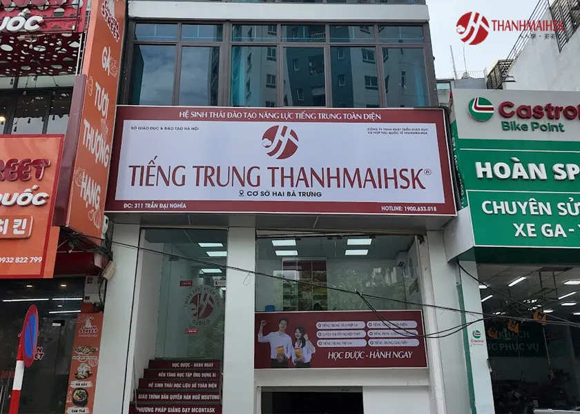 Trung tâm tiếng Trung THANHMAIHSK cơ sở Hai Bà Trưng Trung tâm tiếng Trung THANHMAIHSK cơ sở Hai Bà Trưng